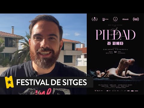 Crítica 'LA PIEDAD' de Eduardo Casanova | Festival Sitges 2022