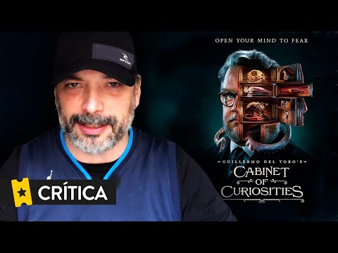 Crítica 'El Gabinete De curiosidades De Guillermo Del Toro' [Netflix]